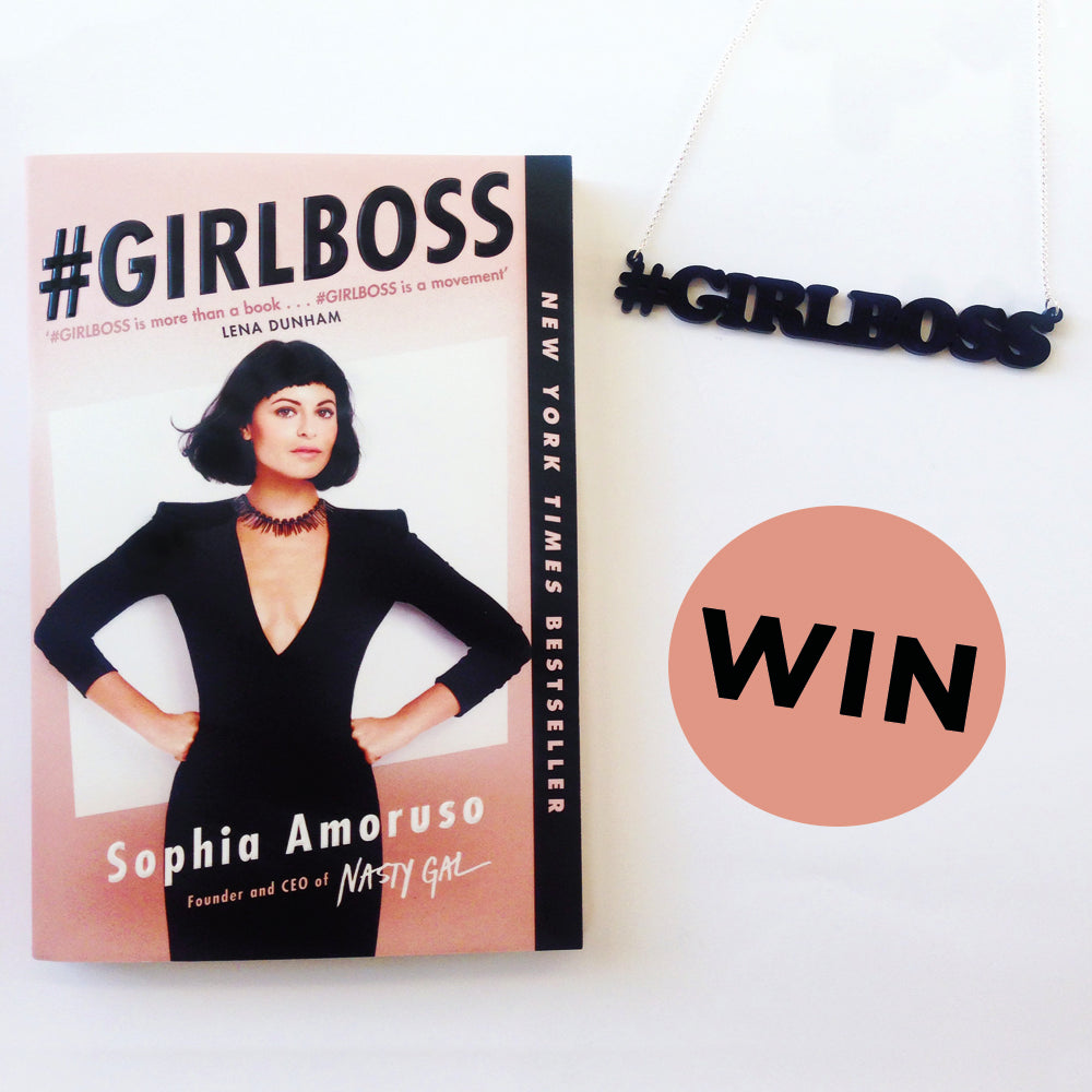 WIN A SIGNED COPY OF #GIRLBOSS + AN ORIGINAL NAME NECKLACE